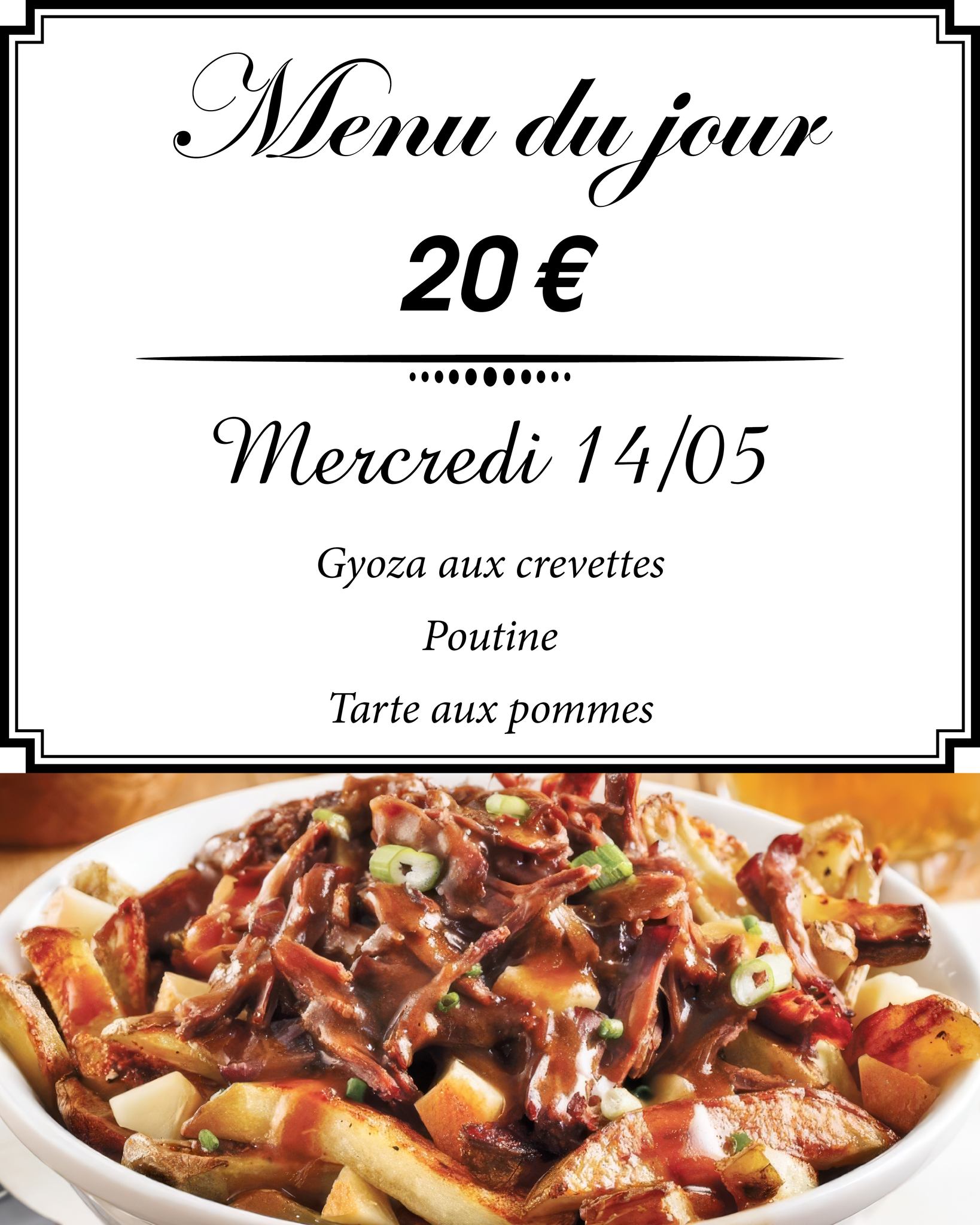 🍽️ Menu du jour - Mercredi 14 mai 🍽️
Pour seulement 20 €, venez déguster notre délicieux menu du jour ! 😋
🍴 Entrée : Gyoza aux crevettes
🍲 Plat principal : Poutine
🍎 Dessert : Tarte aux pommes
Appelez-nous pour réserver votre table !
Rejoignez-nous et profitez d'un repas savoureux dans une ambiance conviviale. 🍴✨
#menudujour #restaurant #nontron #perigord