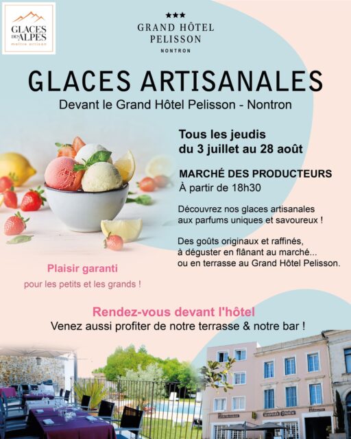 🍦 GLACES ARTISANALES
Devant le Grand Hôtel Pélisson - Nontron
🗓️ Tous les jeudis du 3 juillet au 28 août
🕡 À partir de 18h30 — Pendant le Marché des Producteurs

✨ Découvrez nos glaces artisanales aux parfums uniques et savoureux !
Des goûts originaux, raffinés, à déguster en flânant au marché... ou en terrasse au Grand Hôtel Pélisson.

💛 Plaisir garanti pour les petits et les grands !

📍 Rendez-vous devant l'hôtel
Venez aussi profiter de notre terrasse et notre ambiance chaleureuse.

#nontron #hotel #marchedesproducteurs #perigord