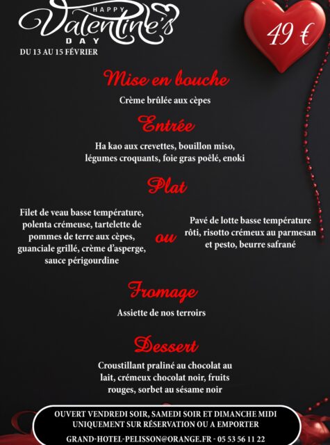 💘 Saint-Valentin au Grand Hôtel Pélisson 💘
Un moment gourmand à partager… ou à savourer chez vous !
📅 Vendredi 13/02 – soir
📅 Samedi 14/02 – soir
📅 Dimanche 15/02 – midi
🍴 Menu spécial : 49€
💌 Sur réservation uniquement ou à emporter
📞 Réservations : 05 53 56 11 22
✉️ Email : grand-hotel-pelisson@orange.fr
Réservez vite, l’amour n’attend pas ! ❤️✨
#saintvalentin #nontron #restaurant #perigord #hotel #hotelrestaurant